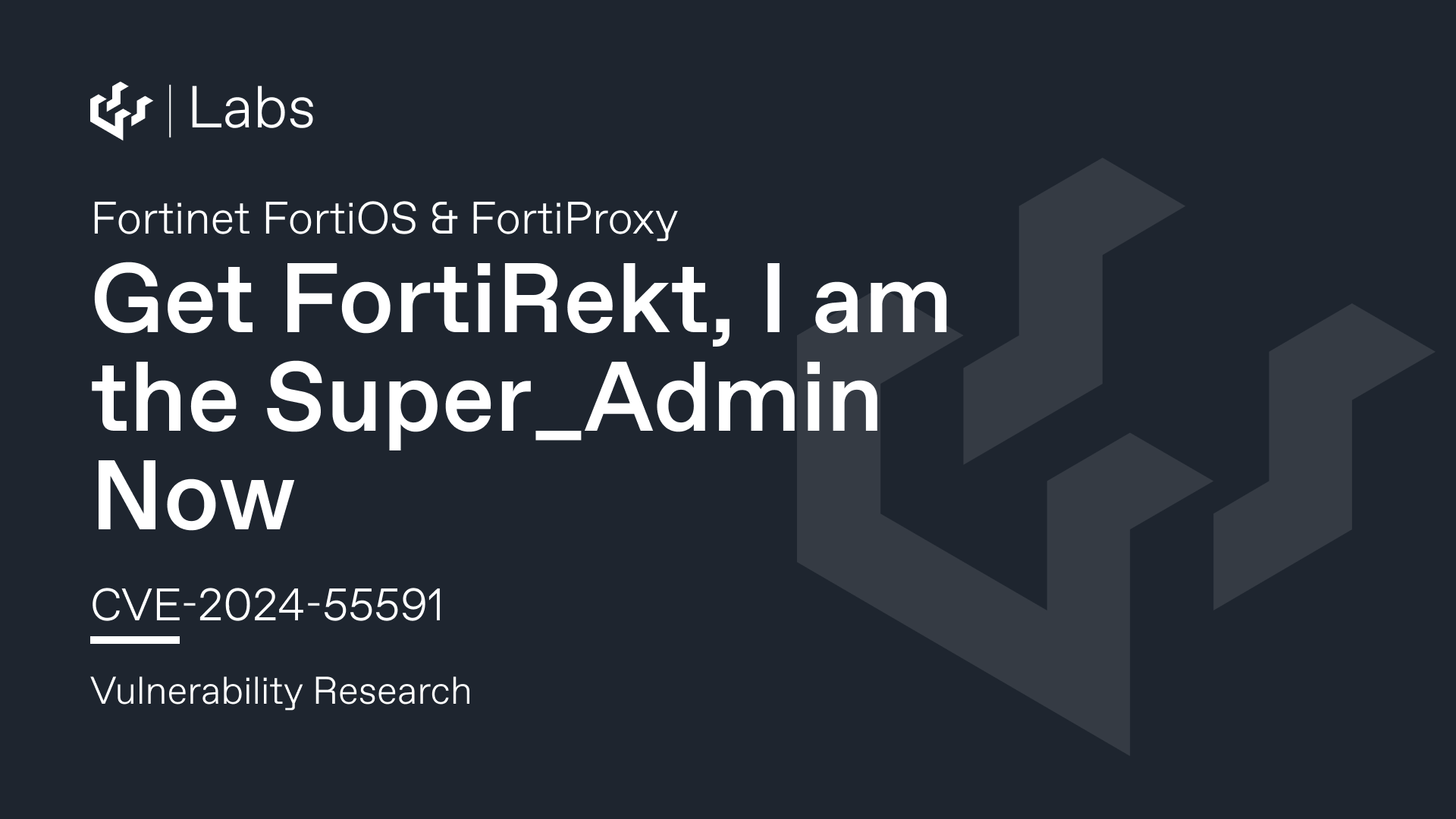 Get FortiRekt, I Am The Super_Admin Now – Fortinet FortiOS Authentication Bypass CVE-2024-55591