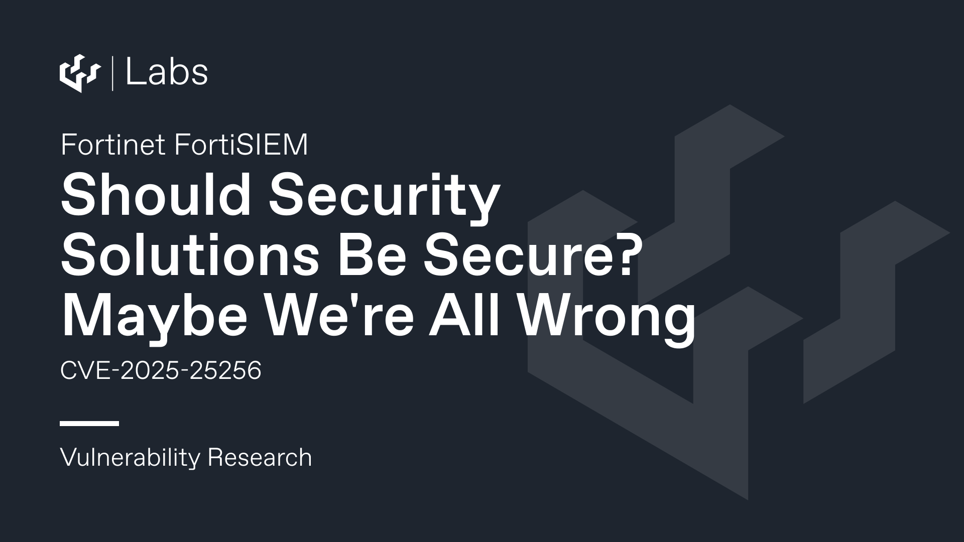 Should Security Solutions Be Secure? Maybe We're All Wrong – Fortinet FortiSIEM Pre-Auth Command Injection (CVE-2025-25256)